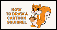 How to Draw a Cartoon Squirrel