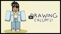 Drawing Cxlorfli! [How to Draw Roblox Characters]
