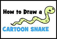 Learn How to Draw a Cartoon Snake Easy Step-by-Step Drawing Tutorial for Kids