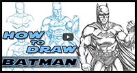 How to Draw Batman