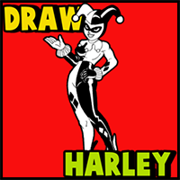 How to Draw Harley Quinn from Batman Comics with Step by Step Drawing Lesson