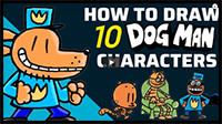 How to Draw 10 Dog Man Characters | Dog Man Drawing Compilation