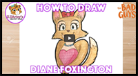 How to Draw Diane Foxington