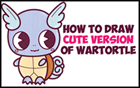 How to Draw Cute / Chibi / Kawaii Wartortle from Pokemon Easy Step by Step Drawing Tutorial for Beginners