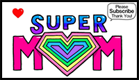 How to Draw Super Mom Letters with Rainbow Heart Easy
